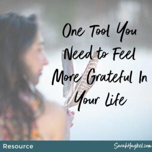 sarah-haykel-life-coaching-resources-tools-grateful