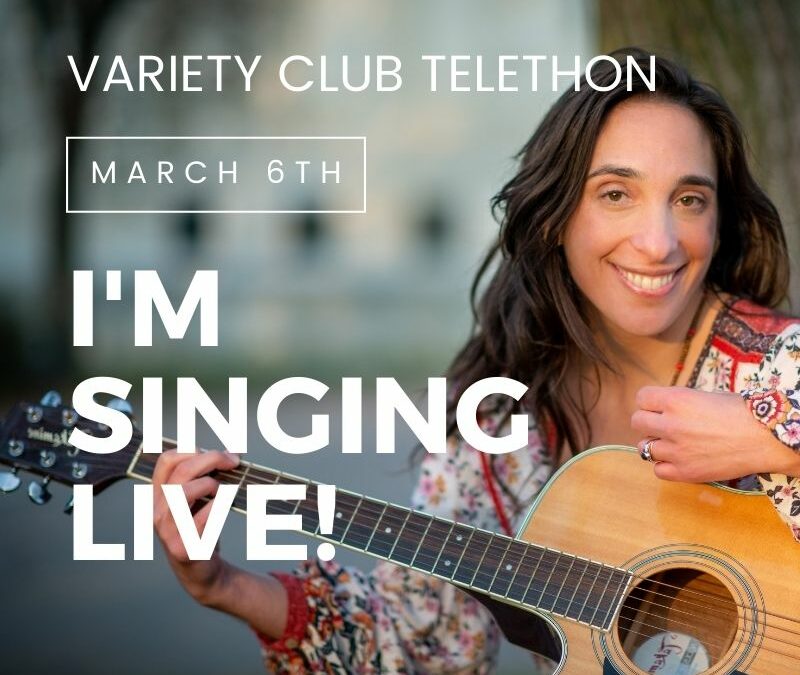 Sarah Haykel, Song Channel, Singing on The Variety Club Telethon March 6, 2022