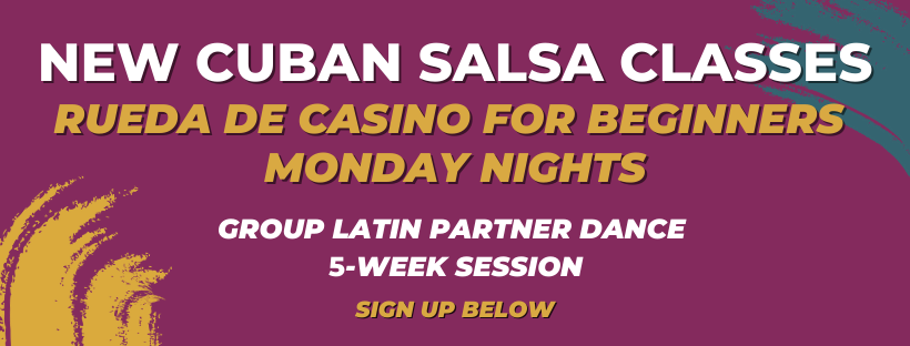 Beginner Cuban Style Rueda de Casino Salsa Classes